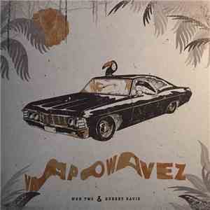 Wun Two & Hubert Daviz - Vapowavez mp3 album