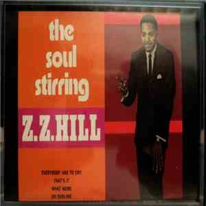 Z.Z. Hill - The Soul Stirring Z.Z. Hill mp3 album