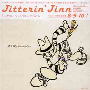 ジッタリン・ジン - ジッタリン・ジン・ベスト 8－9－10 ! mp3 album