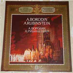 A. Borodin = А. Бородин / A. Rubinstein = А. Рубинштейн - Gems Of Russian Classics  = Жемчужины Pусской Kлассики  mp3 album