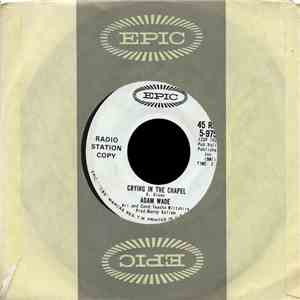 Adam Wade  - Crying In The Chapel mp3 album