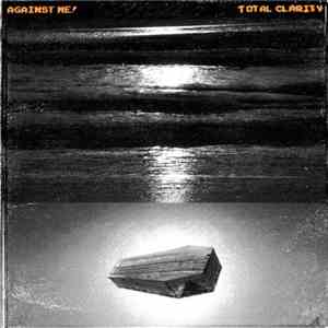 Against Me! - Total Clarity mp3 album