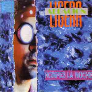 Aleación Ligera - Rompes La Noche mp3 album