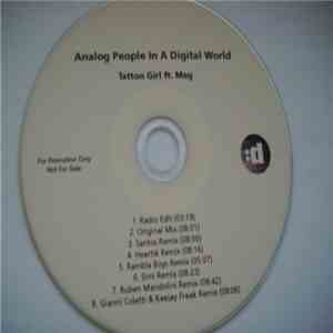 Analog People In A Digital World Ft. Meg  - Tattoo Girl mp3 album