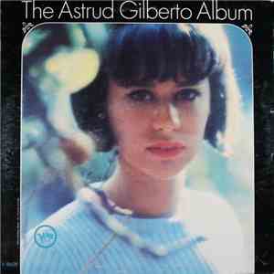 Astrud Gilberto - The Astrud Gilberto Album mp3 album