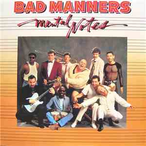 Bad Manners - Mental Notes mp3 album