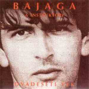 Bajaga I Instruktori - Dvadeseti vek mp3 album