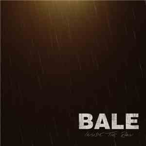 Bale  - Inside the Rain mp3 album
