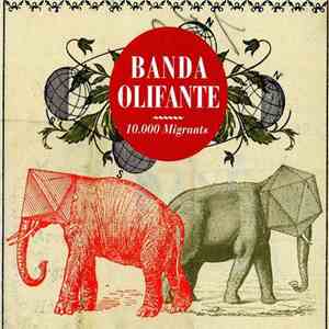 Banda Olifante - 10.000 Migrants mp3 album