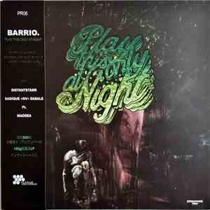 Barrio. - Play This Only At Night mp3 album