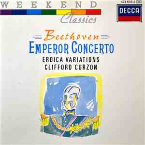Beethoven, Clifford Curzon - Emperor Concerto, Eroica Variations mp3 album