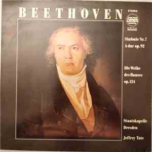 Beethoven - Sinfonie Nr. 7 / Die Weihe Des Hauses mp3 album