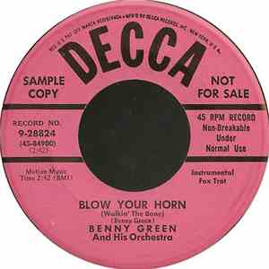 Benny Green And His Orchestra - Blow Your Horn (Walkin' The Bone) mp3 album