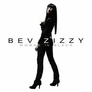 Bev Zizzy - Woman In Black mp3 album