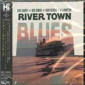 Big Lucky Carter, Big Amos Patton, Donald Hines - River Town Blues mp3 album