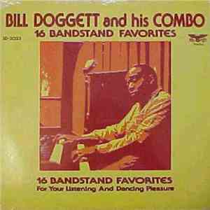 Bill Doggett And His Combo - 16 Bandstand Favorites mp3 album