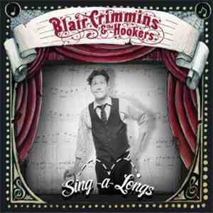 Blair Crimmins & The Hookers - Sing-A-Longs mp3 album