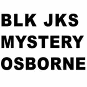BLK JKS - Mystery (Osborne Remix) mp3 album