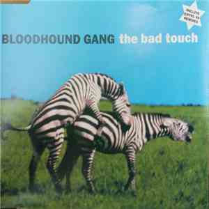 Bloodhound Gang - The Bad Touch mp3 album