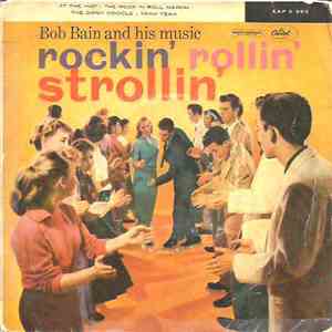 Bob Bain - Rockin' Rollin' Strollin' mp3 album