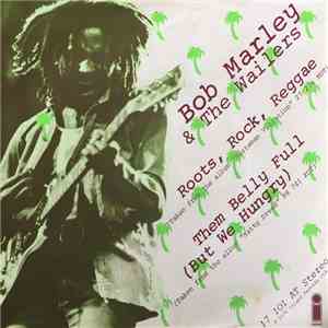Bob Marley & The Wailers - Roots Rock Reggae mp3 album