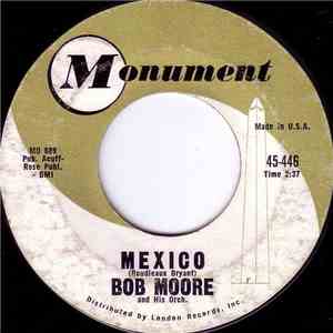 Bob Moore And His Orch. / Bob Moore His Orch. & Chorus - Mexico / Hot Spot mp3 album