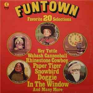 Bob Schwartz  - Funtown 20 Favorite Selections mp3 album