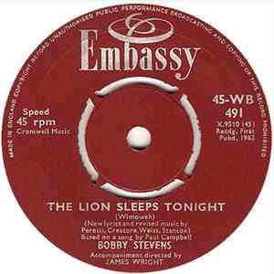 Bobby Stevens - The Lion Sleeps Tonight (Wimoweh) / The Language Of Love mp3 album