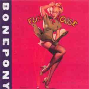 Bonepony - Funhouse mp3 album