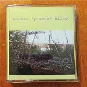 Bonnie 'Prince' Billy - Bonnie 'Prince' Billy mp3 album