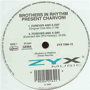 Brothers In Rhythm Present Charvoni - Forever And A Day mp3 album
