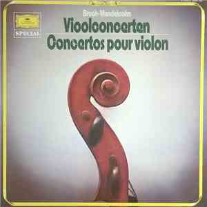 Bruch / Mendelssohn - Vioolconcerten - Concertos Pour Violon mp3 album