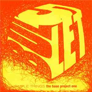 Bullet5 - Simple Things - The Base Project One mp3 album