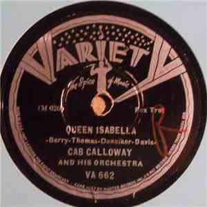 Cab Calloway And His Orchestra - Queen Isabella / Savage Rhythm mp3 album