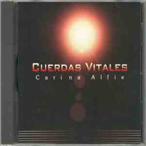 Carina Alfie - Cuerdas Vitales mp3 album