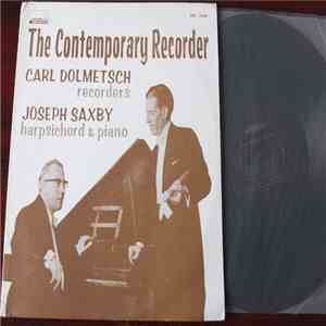 Carl Dolmetsch, Joseph Saxby - The Contemporary Recorder mp3 album