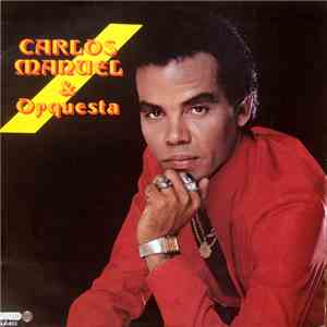 Carlos Manuel & Orquesta - Self-titled mp3 album