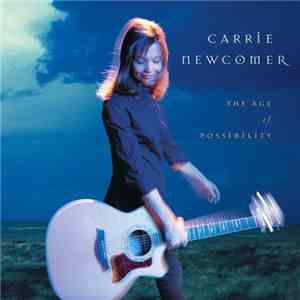 Carrie Newcomer - The Age Of Possibility mp3 album