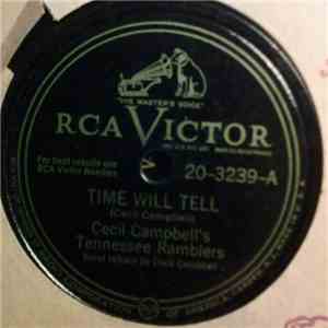 Cecil Campbell's Tennessee Ramblers - Time Will Tell / I'm A Henpecked Man mp3 album