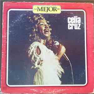 Celia Cruz - Lo Mejor De Celia Cruz mp3 album