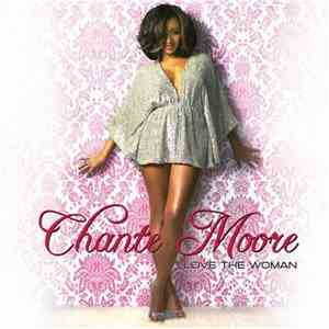 Chanté Moore - Love The Woman mp3 album