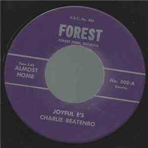 Charlie Beatenbo And Joyful E's - Almost Home mp3 album