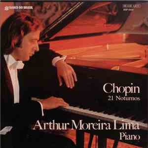 Chopin - Arthur Moreira Lima - 21 Noturnos mp3 album
