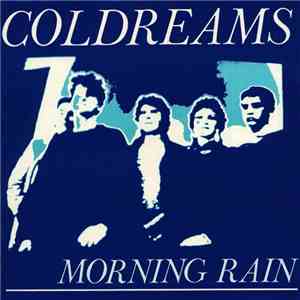 Coldreams - Morning Rain / Eyes mp3 album