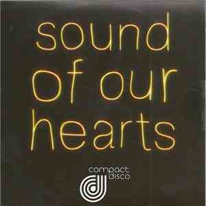 Compact Disco - Sound Of Our Hearts (Remixes) mp3 album