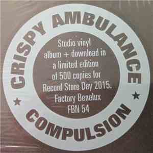 Crispy Ambulance - Compulsion mp3 album