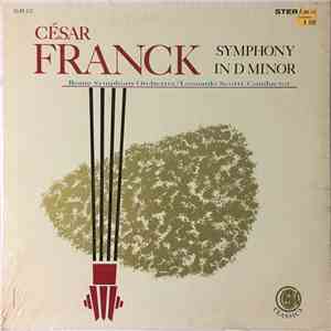 César Franck / Rome Symphony Orchestra, Leonardo Scotti - Symphony In D Minor mp3 album