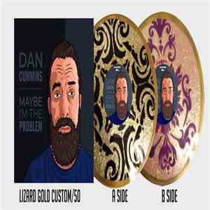 Dan Cummins - Maybe I'm The Problem mp3 album