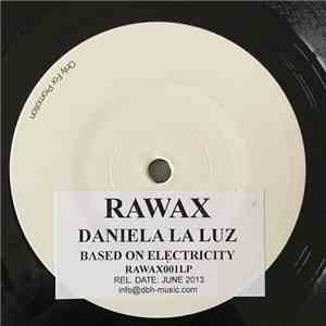 Daniela La Luz - Based On Electricity mp3 album