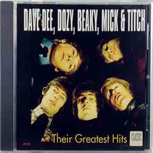 Dave Dee, Dozy, Beaky, Mick & Titch - Their Greatest Hits mp3 album